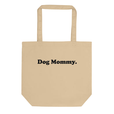 Eco Tote Bag-Store For The Dogs