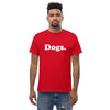 "Dogs." Men's Shirt-Store For The Dogs