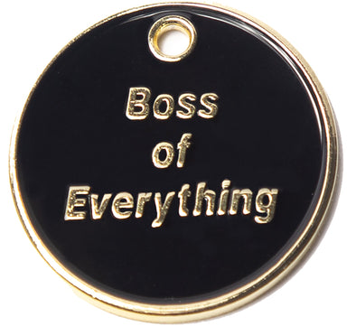 Trill Paws "Boss of Everything" Personalized Dog & Cat ID Tag-Store For The Dogs