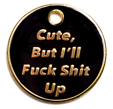 Trill Paws F#ck Sh%t Up Personalized Dog & Cat ID Tag-Store For The Dogs