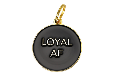 Two Tails Pet Company "Loyal AF" Personalized Dog & Cat ID Tag-Store For The Dogs