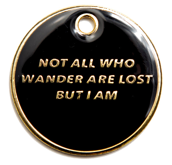 Trill Paws "Not All Who Wander" Personalized Dog & Cat ID Tag-Store For The Dogs