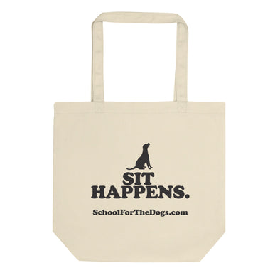 School For The Dogs “Sit Happens” Eco Tote Bag-Store For The Dogs